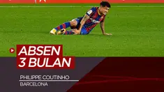 Berita video Striker Barcelona, Philippe Coutinho harus absen selama 3 bulan usai mengalami cedera lutut.