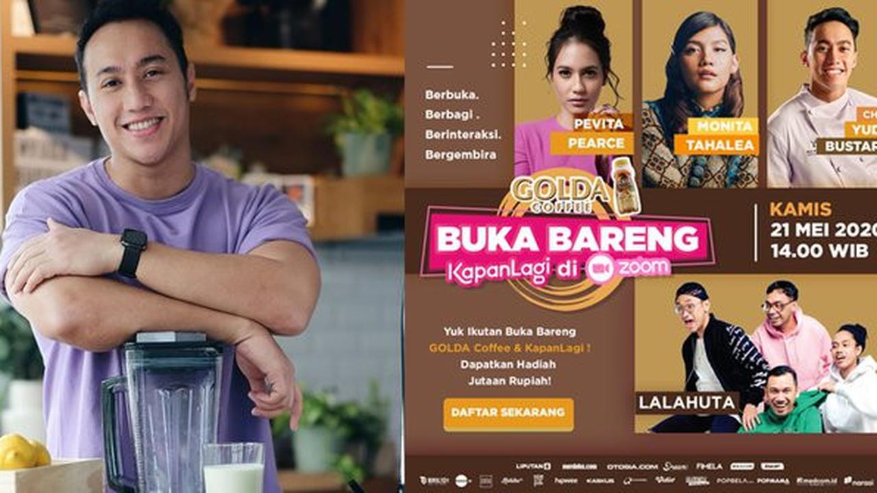 Jangan Lewatkan Golda Coffee KapanLagi Buka Puasa Bareng Edisi 5 Bersama Chef Yuda Bustara