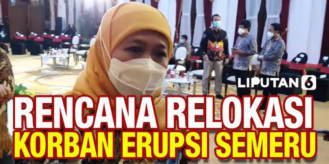 VIDEO: Gubernur Khofifah Beberkan Rencana Relokasi Korban Erupsi Semeru