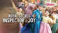 Simak tiga fakta menarik dari Royal Secret Inspector & Joy yang tayang di Vidio.
