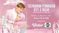 Saksikan live streaming Tasyakuran Pernikahan Lesti Kejora dan Rizky Billar dapat disaksikan di Vidio, Sabtu (21/8/2021) Pagi