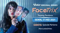 Vidio original series Facetrix yang dibintangi Rebecca klopper dan Bastian Steel tayang perdana Senin, (17/5/2021). (Dok. Vidio)