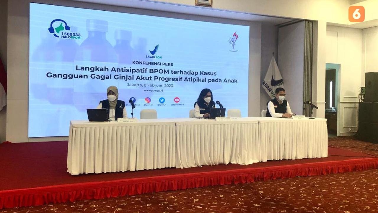 BPOM RI Buka Suara Terkait Obat Sirup Praxion yang Dikaitkan dengan Gagal Ginjal Akut pada Anak di DKI Jakarta