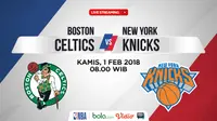 Jadwal NBA, Boston Celtics Vs New York Knicks. (Bola.com/Dody Iryawan)