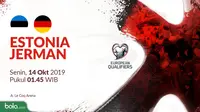 Kualifikasi Piala Eropa 2020 - Estonia Vs Jerman (Bola.com/Adreanus Titus)