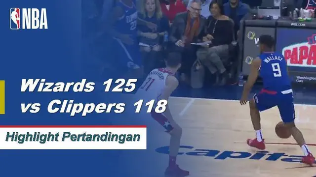 Cuplikan Pertandingan NBA : Wizards 125 vs Clippers 118