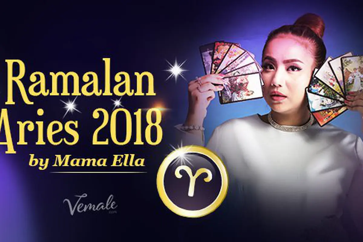 Ramalan zodiak Aries Mama Ella/copyright Vemale.com