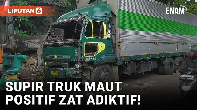 Supir Truk Maut di Tangerang Positif Obat-obatan Terlarang