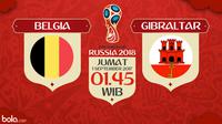 Kualifikasi Piala Dunia 2018 Belgia Vs Gibraltar (Bola.com/Adreanus Titus)
