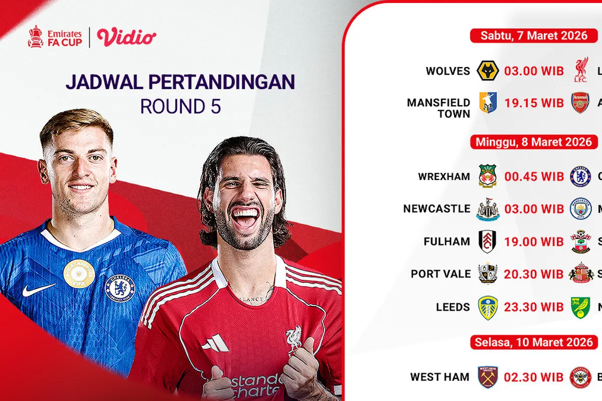 Jadwal FA Cup Babak Kelima Eksklusif hanya di Vidio