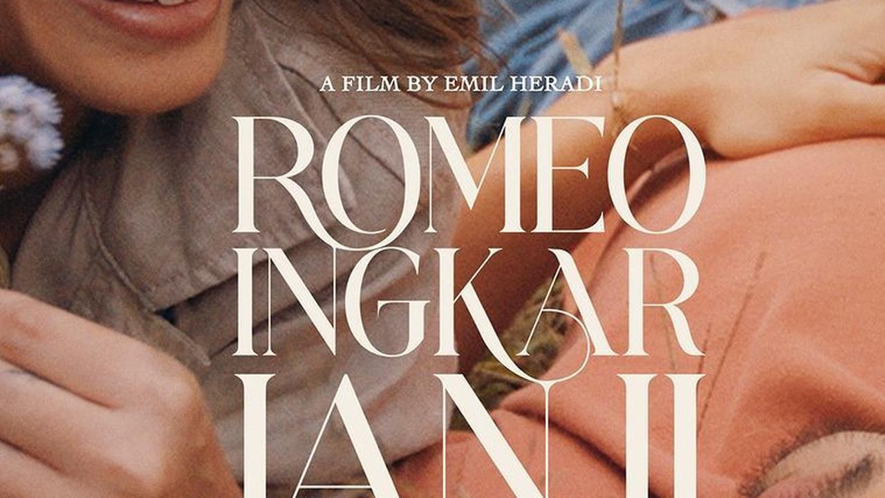 Romeo Ingkar Janji Tayang Pada 25 Juli 2024 <br>