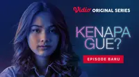 Sinopsis Kenapa Gue Episode 4: Mengakui Dosa Lewat Sosmed