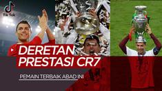 Berita video TikTok Bola.com: Deretan Prestasi Cristiano Ronaldo, Pemain Terbaik Abad 21
