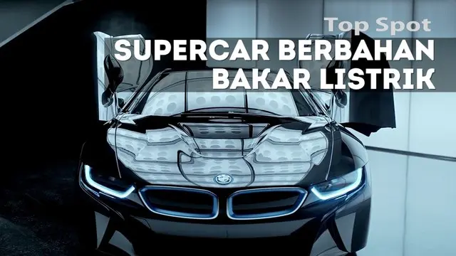 TOP SPOT: 6 Mobil Sport Keren Ini Gunakan Bahan Bakar Listrik
