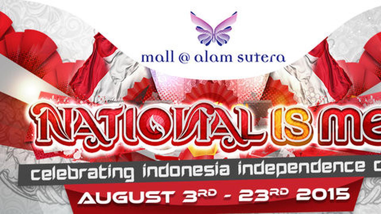 Mall @ Alam Sutera selenggarakan rangkaian acara "National Is Me"