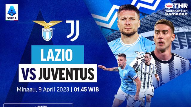 Jadwal Live Streaming Liga Italia : Lazio vs Juventus di Vidio Pekan Ini