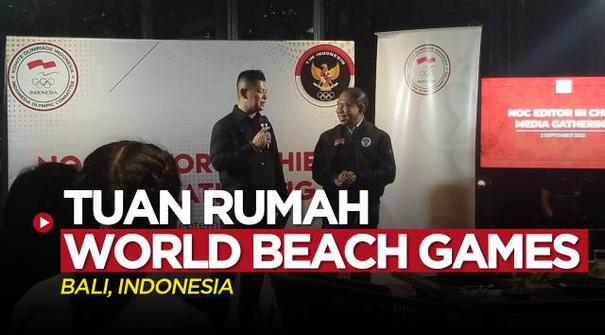 Berita video Ketua NOC Indonesia, Raja Sapta Oktohari, menyampaikan bahwa Indonesia akan menjadi tuan rumah World Beach Games 2023.