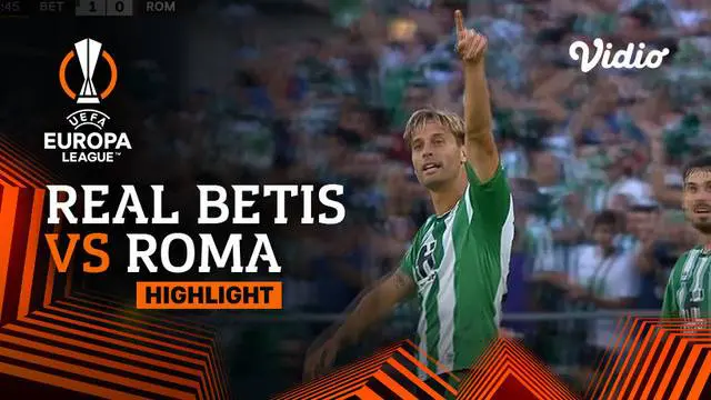 VIDEO: AS Roma Ditahan Imbang Real Betis di Matchday 4 Liga Europa