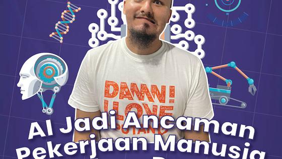 VIDEO: AI Jadi Ancaman Pekerjaan Manusia di Masa Depan
