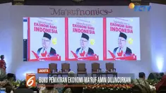 Ma’ruf Amin menghadiri peluncuran buku Ma’rufnomics Ekonomi Baru Indonesia yang ditulis Nurdin Tampubolon.
