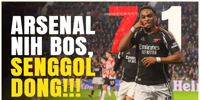 VIDEO: Arsenal Gak Ada Obat, Bantai PSV Eindhoven di Kandang Dengan Skor Telak 7-1!
