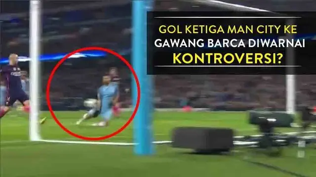 Video gol ketiga Manchester CIty ke gawang Barcelona yang diwarnai handsball Sergio Aguero.