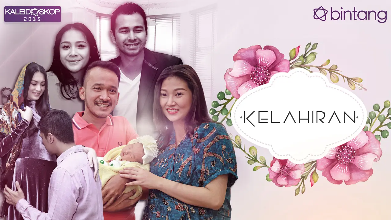 Kaleidoskop 2015: Kelahiran