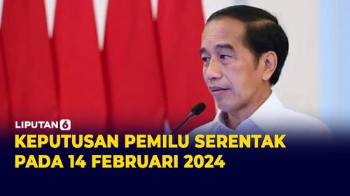 VIDEO: Presiden Jokowi Tegaskan Pemilu Serentak 14 Februari 2024