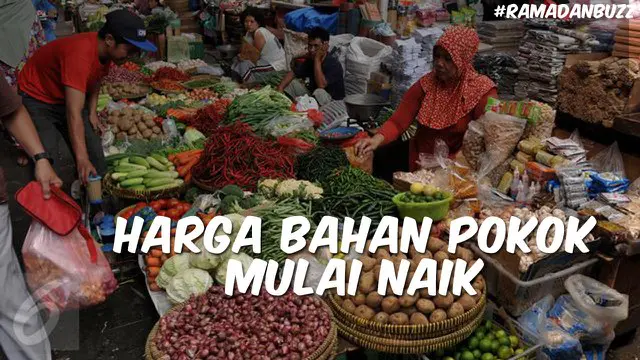 RAMADAN BUZZ: Harga Bahan Pokok di Kramat Jati Mulai Naik