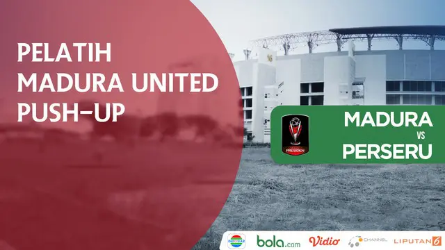 VIDEO: Pelatih Madura United Push Up setelah Greg Nwokolo Cetak Gol