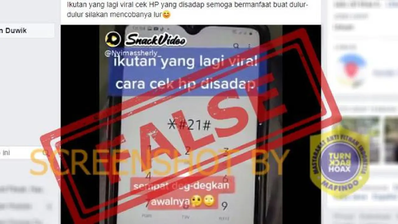 Hoaks Cara Cek Smartphone Disadap dari Nomor *#21#. Dok: Facebook Indonesian Hoaxes