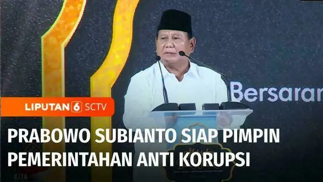 Presiden terpilih, Prabowo Subianto menyatakan akan memimpin pemerintahan yang anti korupsi. Prabowo akan mendukung KPK, baik dalam upaya pencegahan maupun penindakan praktik korupsi.