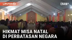 Hari Rabu (25/12) ratusan umat Katolik mengikuti Misa Natal di Gereja Santo Theodorus Banain, Kabupaten Timor Tengah Utara, NTT. Dalam khotbahnya, Romo Hironimus Masu mengajak umat untuk saling mengasihi sesama manusia.