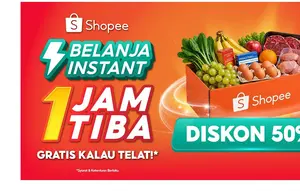 Belanja Anti Ribet di Shopee, Instant 1 Jam Tiba