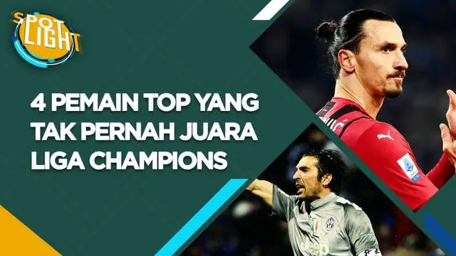 Berita video, spotlight kali ini membahas empat pemain top dunia yang tidak pernah membawa pulang trofi Liga Champions.