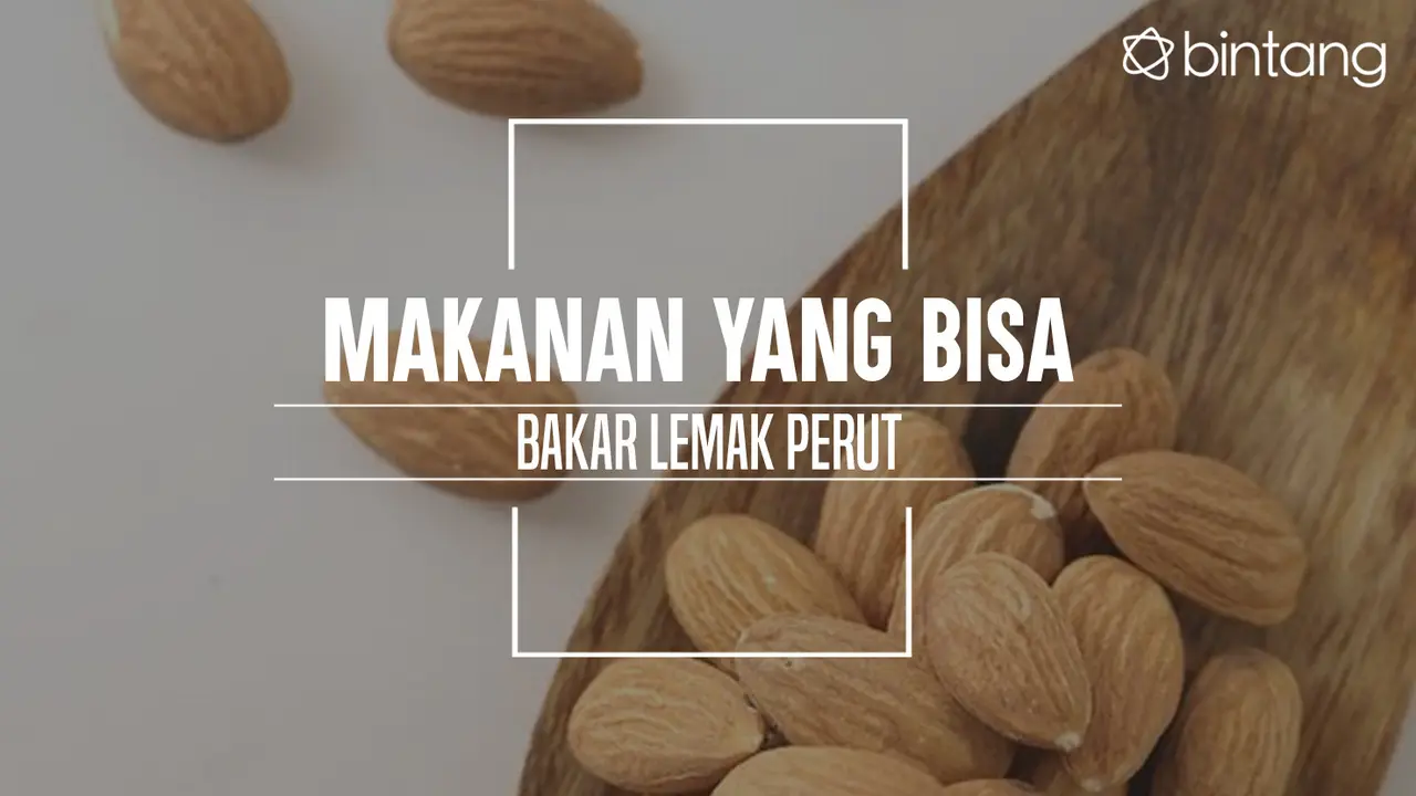 Ini makanan yang bisa bakar lemak perutmu. (Foto: Daniel Kampua, Digital Imaging: Nurman Abdul Hakim/Bintang.com)