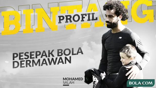 VIDEO: Profil Bintang Mohamed Salah, Striker Terbaik Liverpool yang Dermawan