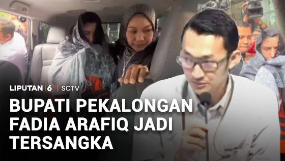 Bupati Pekalongan Fadia Arafiq Jadi Tersangka