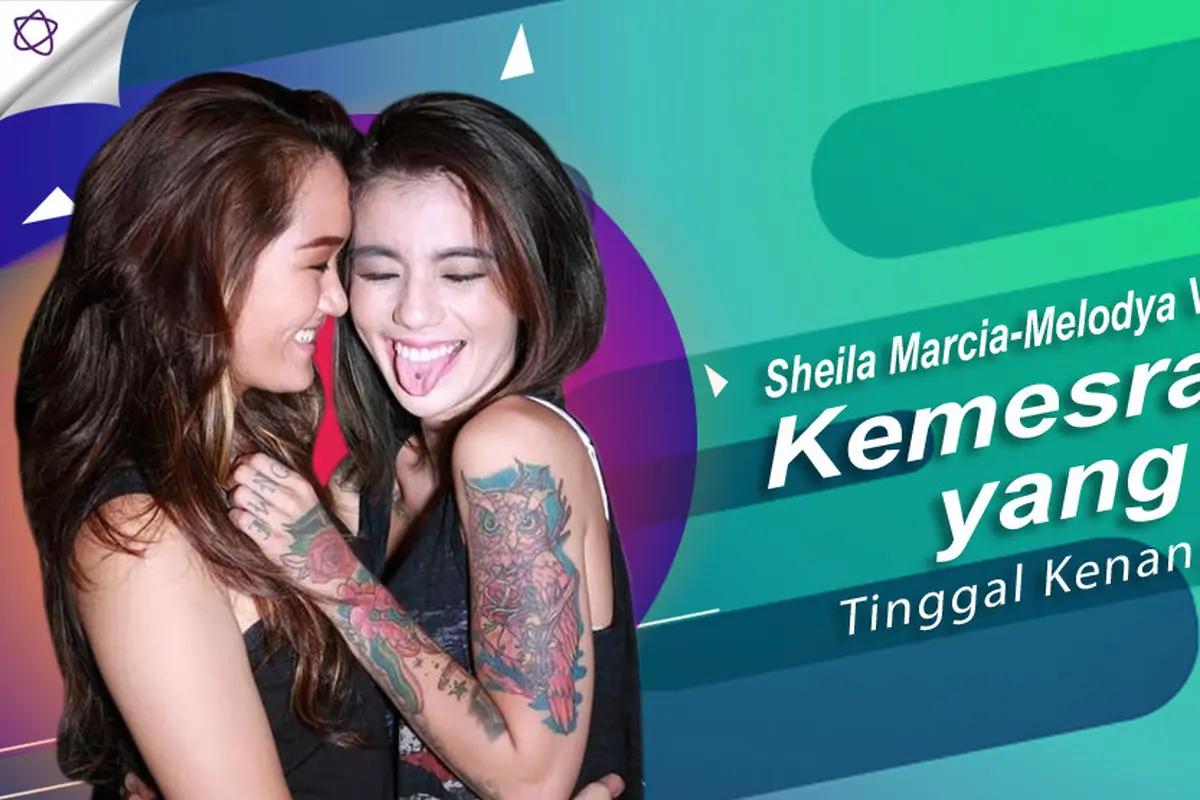 [Bintang] Sheila Marcia-Melodya Vanesha
