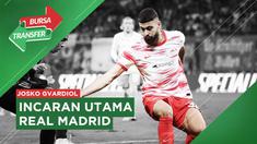 Berita bursa transfer, Real Madrid incar bek muda milik RB Leipzig, Josko Gvardiol. Dikabarkan Los Blancos telah menyiapkan dana besar untuk mendatangkannya.