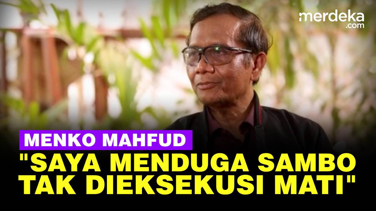 VIDEO: Mahfud Duga Sambo Tak Akan Dieksekusi Mati, Hukuman Jadi Seumur Hidup