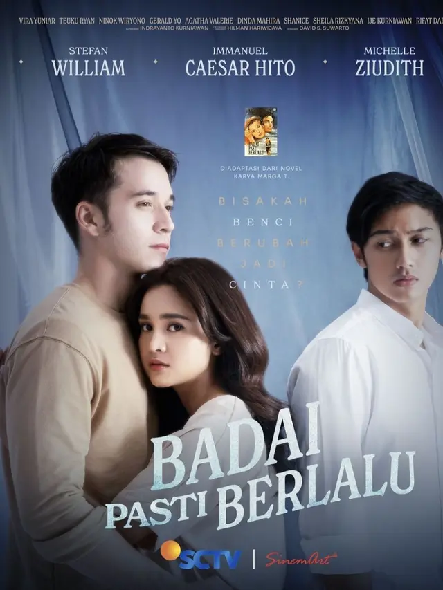 Catat, Karya Fenomenal Badai Pasti Berlalu Siap Tayang dalam Sinetron Terbaru SCTV