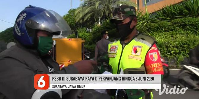 VIDEO: PSBB Surabaya Raya Tahap III Berlaku hingga 8 Juni 2020