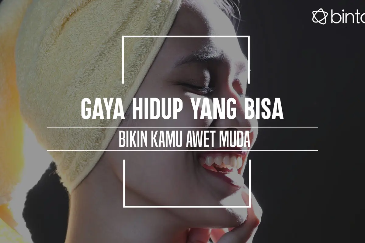 Gaya hidup yang bisa bikin kamu awet muda. (Foto: Adrian Putra, Model: Arieni Mayesha, Digital Imaging: Nurman Abdul Hakim/Bintang.com)