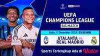 Link Siaran Langsung Liga Champions Big Match: Atalanta vs Real Madrid di Vidio