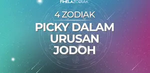 4 Zodiak yang Dikenal Picky dalam Urusan Jodoh