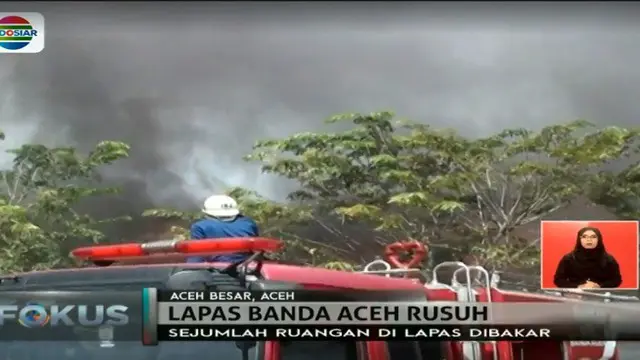 Kronologi Kerusuhan Lapas Kelas II hingga Terbakar di Aceh
