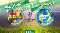 Barcelona vs Bate Brisov (Bola.com/Samsul Hadi)