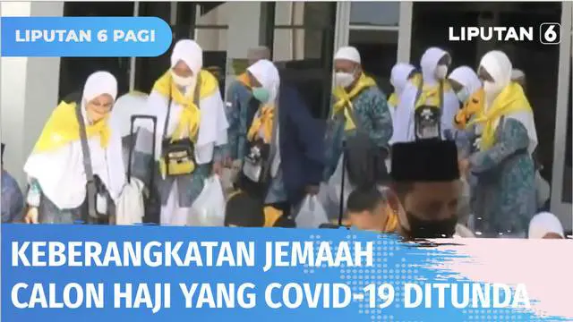 Sejumlah jemaah calon haji terpapar Covid-19 varian sub omicron BA.4 dan BA.5. Para jemaah calon haji tersebut diharuskan jalani karantina hingga negatif Covid-19.