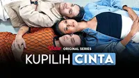 Vidio Original Series Kupilih Cinta akan tayang di platform streaming Vidio. (Dok. Vidio)